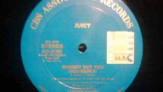 Juicy - Nobody but you (HM extended version)