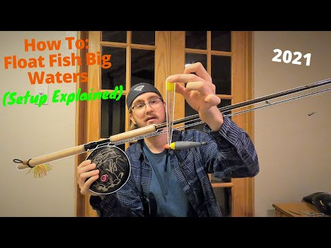 How to Float Fish for STEELHEAD in FAST + DEEP Waters/Rivers | 2021 Setup