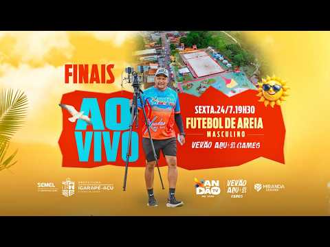 AO VIVO | VERÃO AÇU GAMES | FINAIS | MAKTUB X MERCENARIOS | PANTOJA X PALMEIRINHA | IGARAPÉ AÇU
