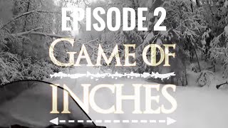 Game Of Inches - Ice Fishing Competition - Team Fishinggeeks - Day 2
