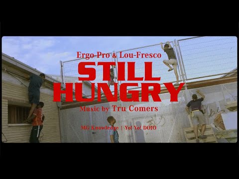 Ergo Pro ft. Lou Fresco - STILL HUNGRY (Prod. Tru Comers)