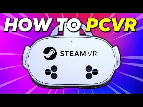 How to play PCVR on Quest 3S | Airlink, Virtual Desktop & Steam Link