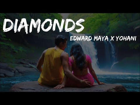 Diamonds (මේ සංසාරේ) - Edward Maya and Yohani (Lyrics) - LyricCloud