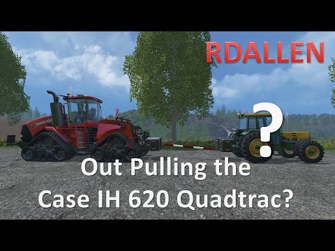 Out Pulling the Case IH 620 Quadtrac