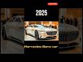 Evolution Of Mercedes Benz Car 1901 To 2025 Trending Shorts Youtubeshorts Viralvideo