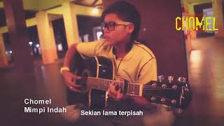 Mimpi Indah - Chomel Cover