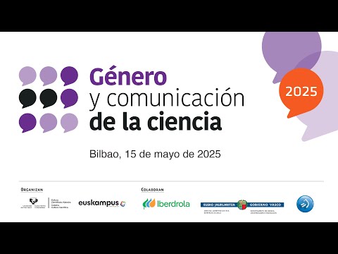 EN DIRECTO 🔴 GENERO Y COMUNICACIÓN DE LA CIENCIA 2025 🔴 ZUZENEAN