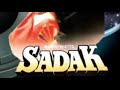 Sadak Movie All Song Jhankar Beat S