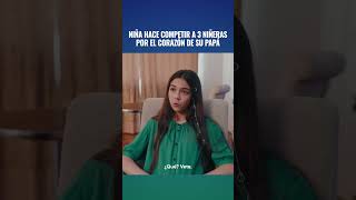 NIÑA HACE COMPETIR A 3 NIÑERAS POR EL CORAZÓN DE SU PAPÁ