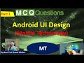 MCQs on Mobile Technology Android UI Design  part1