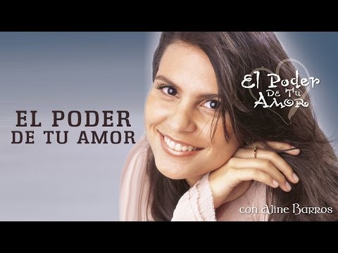 El Poder De Tu Amor