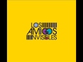 Los Amigos Invisibles - In Luv With U