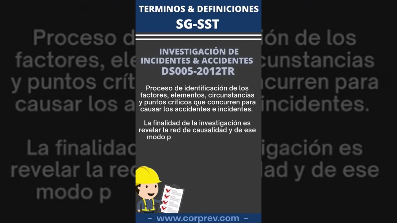 Terminos & Definiciones| INVESTIGACIÓN DE INCIDENTES Y ACCIDENTES 👷‍♂️👷