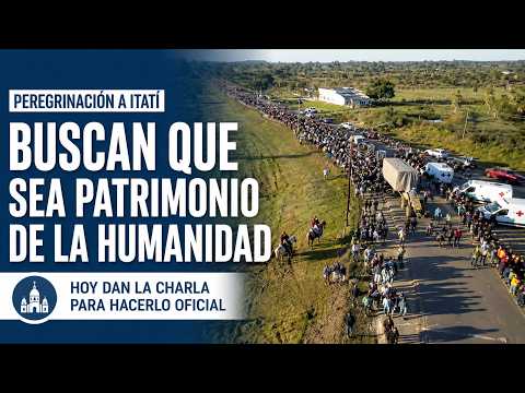 PEREGRINACIÓN DE SAN LUIS A ITATI PATRIMONIO DE LA HUMANIDAD | PABLO OBREGON 18/05