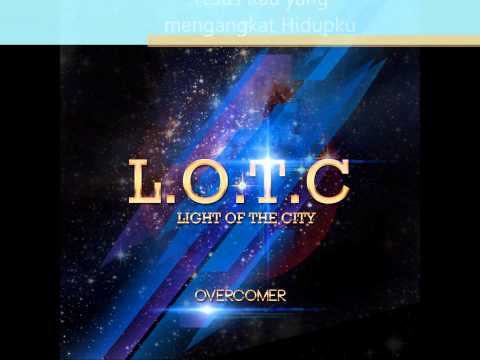 LOTC Overcomer - Dengan Iman