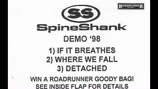 Spineshank - Where We Fall (1998 Demo)