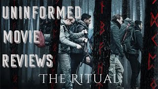 Download lagu The Ritual (2017) | Uninformed Movie Reviews 063 mp3