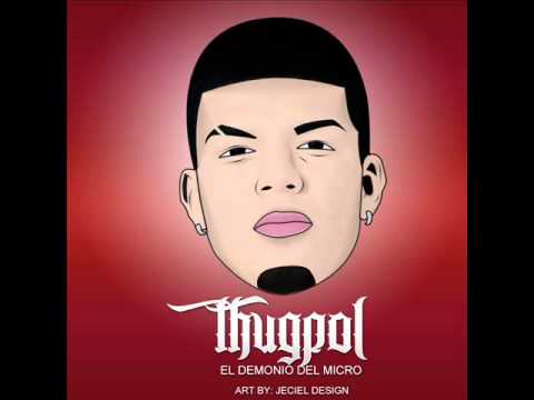 Andan Hablando - Thug Pol