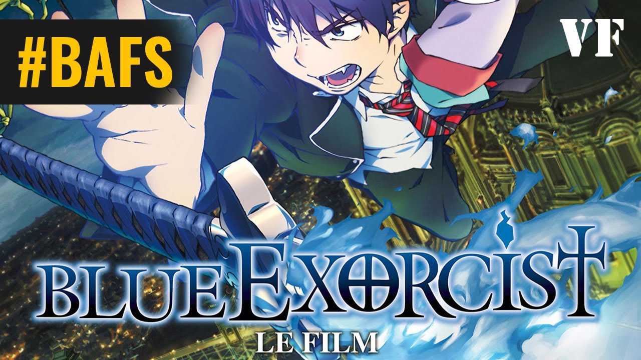 Blue Exorcist Le Film – Bande Annonce VF - 2013