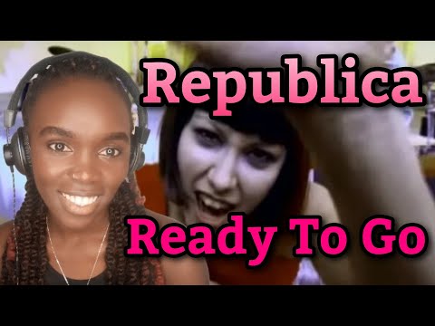 African Girl First Time Hearing Republica - Ready to Go (Official Video) | REACTION