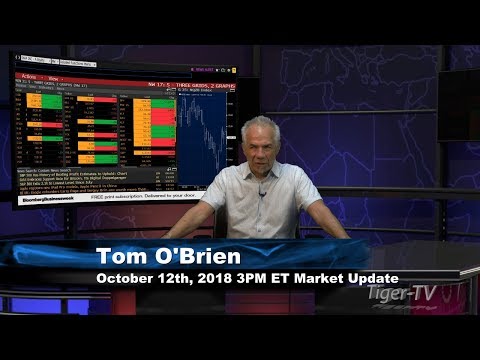 October 12th 3PM ET Market Update with Tom O'Brien on TFNN