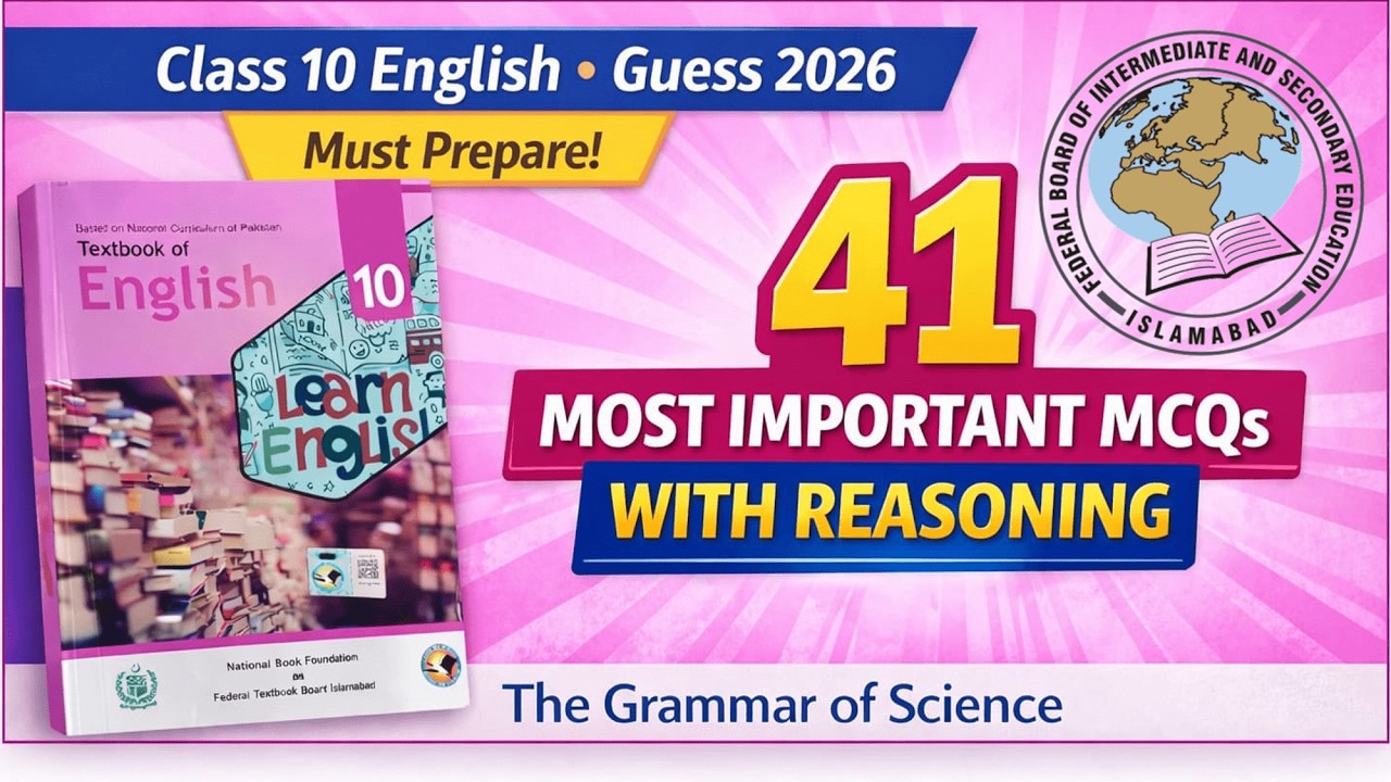 Class 10 English | Important 41 MCQs for Final Exam 2025 | English Guess 2026- Federal board