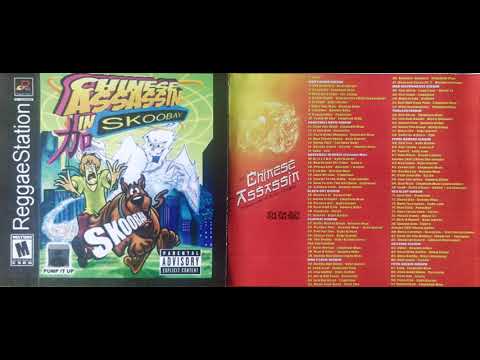 Chinese Assassin - SKOOBAY Reggae Dancehall Mixtape