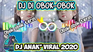 Download lagu DJ DI OBOK-OBOK VIRAL 2020||DJ DI OBOK-OBOK REMIX FULL BASS||Dj yang kalian cari-cari(Free Template) mp3