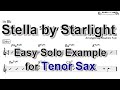 Stella by Starlight - Easy Solo Example for Tenor Sax
