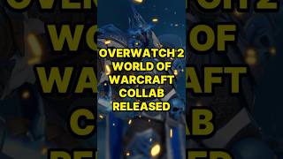 Overwatch 2 World of Warcraft Collab Released