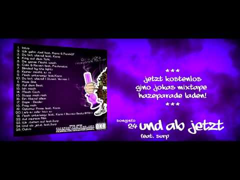Gino Joka - Hazeparade Mixtape - 24 Und ab jetzt feat.Surp // Free download!