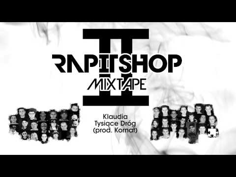 Klaudia - Tysiące Dróg (prod. Kornat)