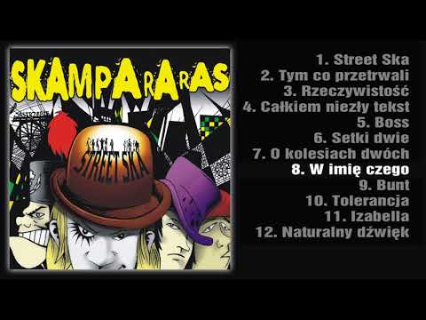 SKAMPARARAS - W imię czego (Official Audio)