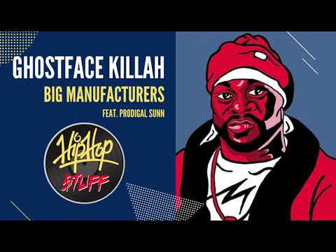 GHOSTFACE KILLAH Feat. Prodigal Sunn - Big Manufacturers [RARE & UNRELEASED] | Hip Hop $TUFF