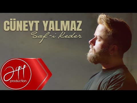Cüneyt Yalmaz - Saf-i Keder (Official Video)