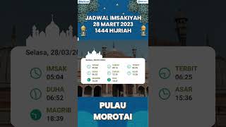 Jadwal Imsakiyah 28 Maret 2023 untuk Wilayah Ternate dan Sekitarnya
