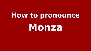 How to pronounce Monza