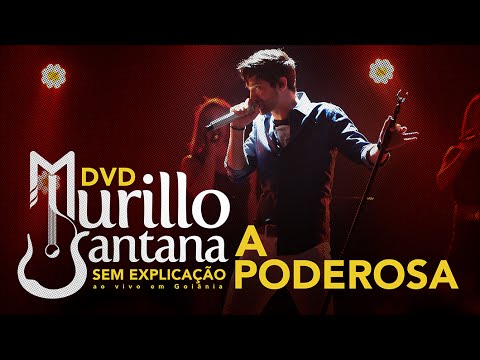 Murillo Santana - A PODEROSA (Oficial) HD