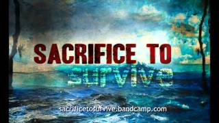 Sacrifice to Survive - Self Titled (full album stream)