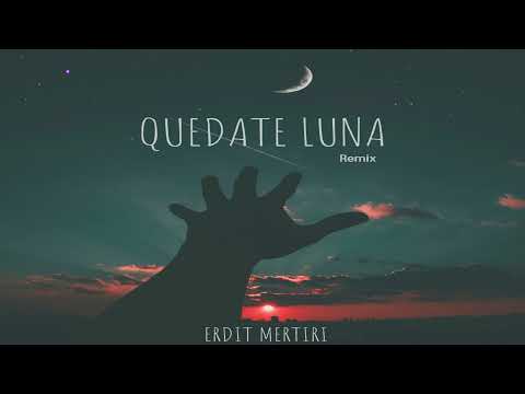 Natalia Doco - Quedate Luna (Erdit Mertiri Remix)