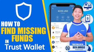 TRUST WALLET: HOW TO FIND MISSING CRYPTO / FUNDS IN TRUST WALLET