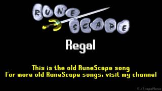Old RuneScape Soundtrack: Regal