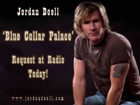 Jordan Doell Radio Single - Blue Collar Palace