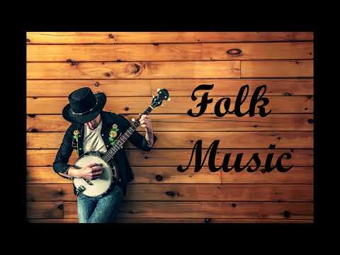 Seleção de Música Folk para Estudiar, Trabalhar ou Solo Relaxar em Casa...