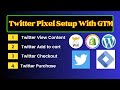 Twitter Pixel and Google Tag Manager ( Base Code, View Content, Add  to cart, Checkout, Purchase )