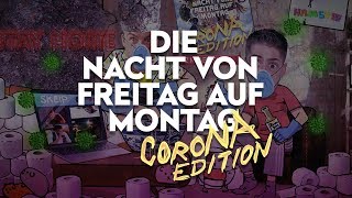 Musik-Video-Miniaturansicht zu Die Nacht von Freitag auf Montag (Corona Edition) Songtext von SDP