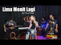 LIMA MENIT LAGI Ika Tralala Punggawa Musik