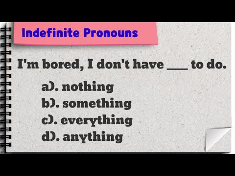 Something, Anything, Nothing, Everything || Indefinite Pronouns || Quiz