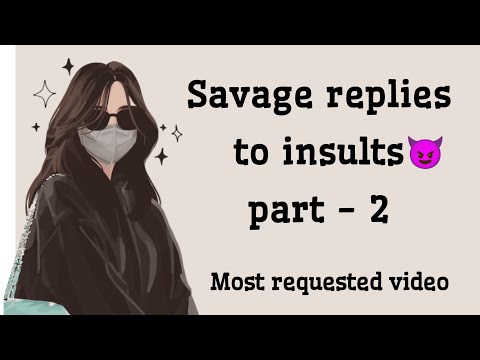 Savage replies to insult 😈 part - 2 | What to say when someone insults you | savage comebacks