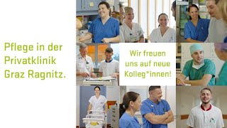 Pflege in der Privatklinik Graz Ragnitz 👩‍⚕️👨‍⚕️